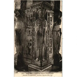 84. ARLES. - Cloitre Saint-Trophime SaintTrophime, archevêque d'Arles Postcard